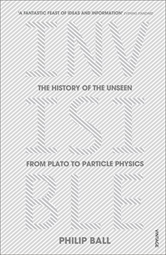 Invisible: The Dangerous Allure of the Unseen (English Edition)