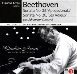 Claudio Arrau BBC Archive Recordings - Beethoven / Piano Sonatas Nos.23 & 26 (live on 10 June 1985 at the Royal Festival Hall) Schumann / Carnaval Op.9 (live on 19 June 1961, BBC TV Studios. London)