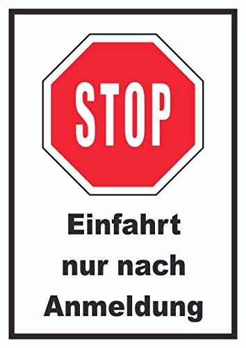 HB-Druck Stopp Einfahrt nur nach Anmeldung Schild A3 (297x420mm)