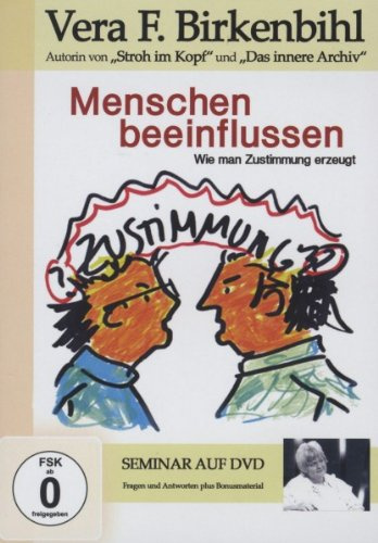 Menschen beeinflussen! - Vera F. Birkenbihl