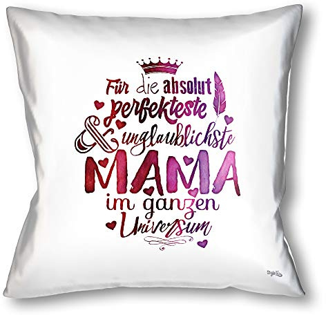 Stylotex Dekokissen Für die absolut perfekteste Mama, 35 x 35 cm, Weiß