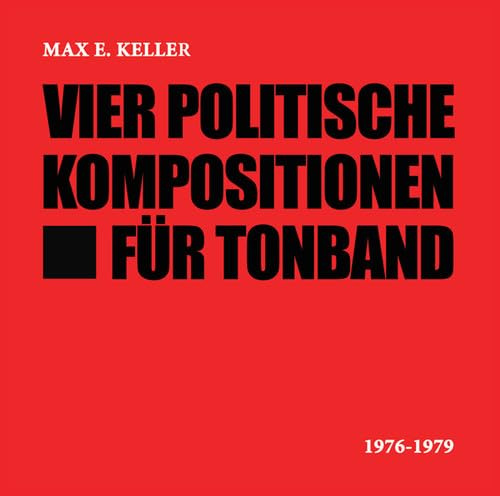 Vier Politische Kompositionen Fur Tonband