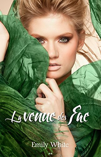 La venue des Fae (Les Auris t. 2) (French Edition)