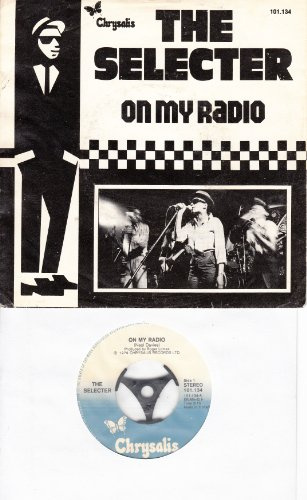 SELECTER, THE / ON MY RADIO / TO MUCH PRESSURE / 1979 / Bildhülle / Chrysalis # 101.134 / Holländische Pressung / 7 Vinyl Single Schallplatte