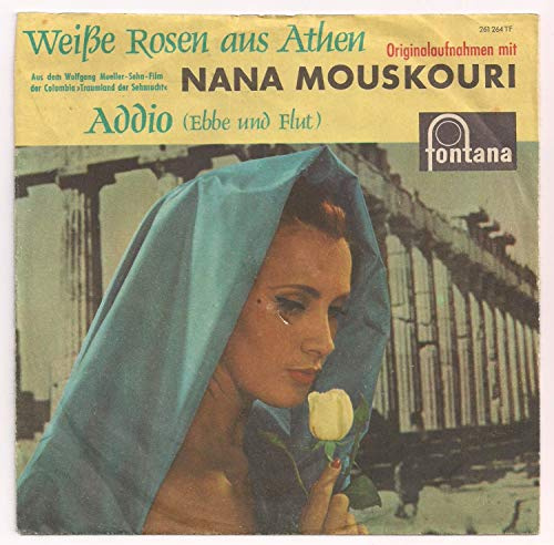 Weiße Rosen aus Athen / Addio (Ebbe und Flut) / 261 264 TF
