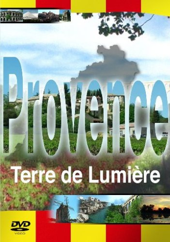 Provence - Terre de Lumiere