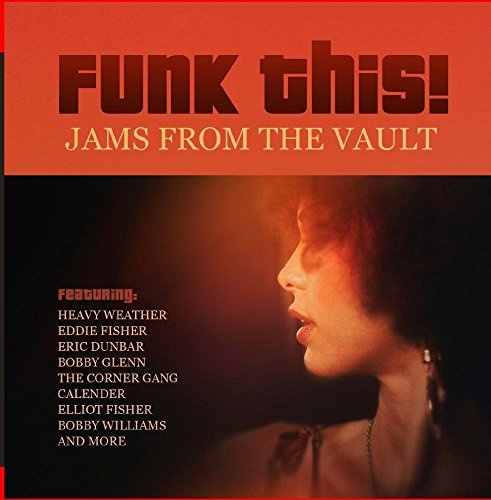 Funk This: Jams from the Vault