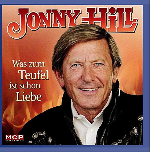 JONNY HILL - Was zum Teufel ist schon Liebe
