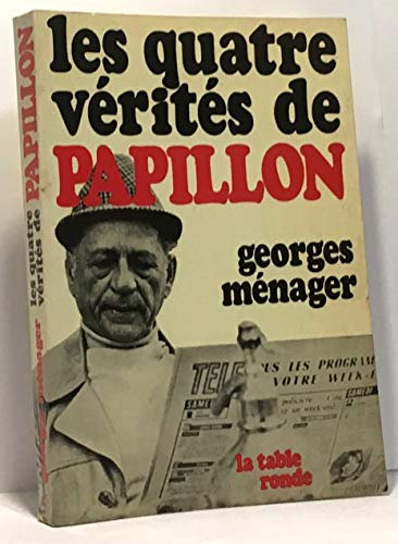 les quatre vérités de papillon