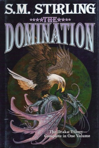 The Domination (Draka Series Combo Volumes Book 1) (English Edition)
