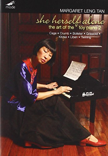 She Herself Alone: The Art of the Toy Piano