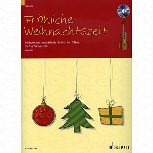 FROEHLICHE WEIHNACHTSZEIT - arrangiert für Violoncello - (für ein bis zwei Instrumente) - mit CD [Noten/Sheetmusic]