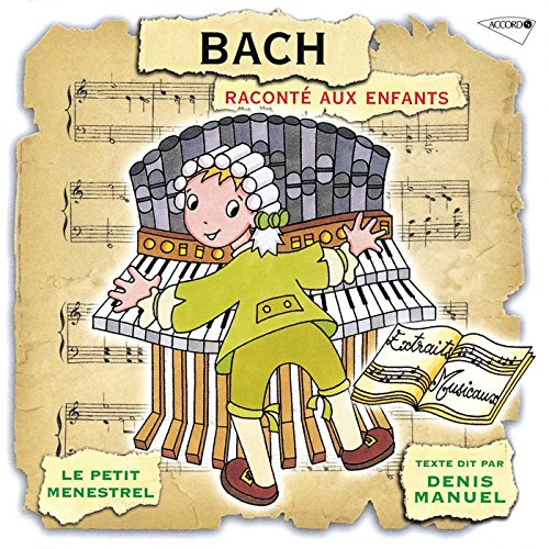 Various Artists - Bach Raconte Aux Enfants