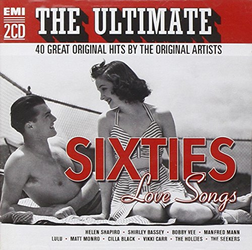 The Ultimate Sixties Love Songs