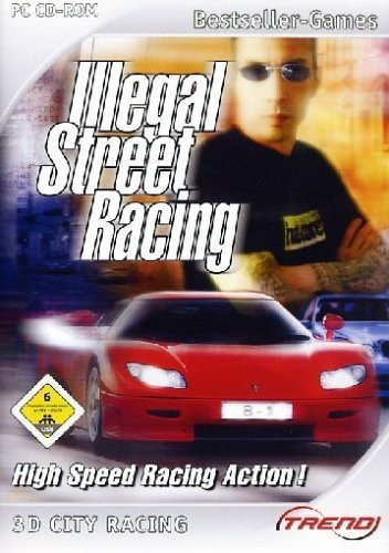 Illegal Street Racing [Bestseller Games]