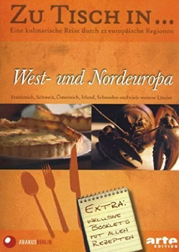 Zu Tisch in... West- und Nordeuropa [5 DVDs]