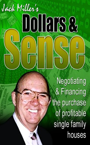 Dollars and Sense: How to Negotiate and Finance Profitable Real Estate Investments (Cash Flow Depot Books) (English Edition)