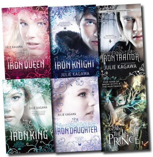 The Iron Fey Series Julie Kagawa Collection 6 Books Set (The Lost Traitor, The Lost Prince, The Iron Knight, The Iron King, The Iron Daughter, The Iron Queen)