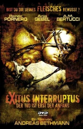 Exitus Interruptus (ungekürzter