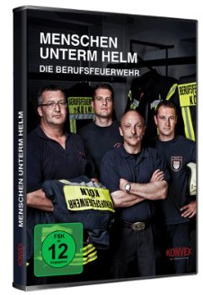 Menschen unterm Helm - Die Berufsfeuerwehr