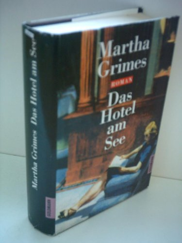 Martha Grimes: Das Hotel am See