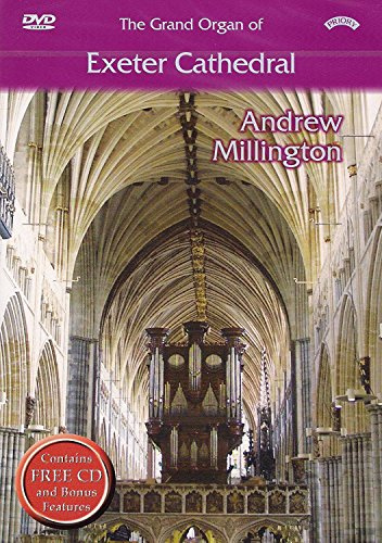 The Grand Organ Of Exeter Cathedral - Andrew Millington [DVD]