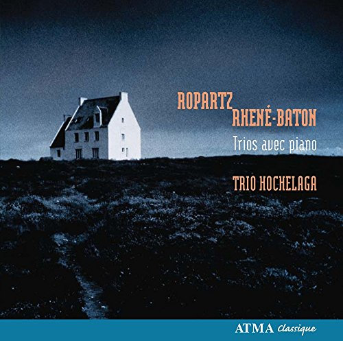 Ropartz & Rhené-Bâton : Trios avec Piano