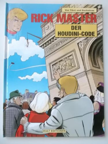 Rick Master Bd. 75: Der Houdini-Code