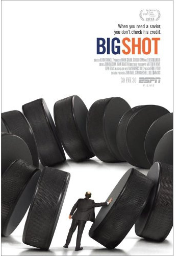 ESPN Films - 30 for 30 - Big Shot