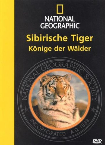 Sibirische Tiger - Könige der Wälder/Nat.Geogr.