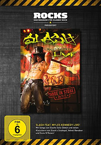 Slash - Live/Made In Stoke 24/7/11 - Rocks Edition
