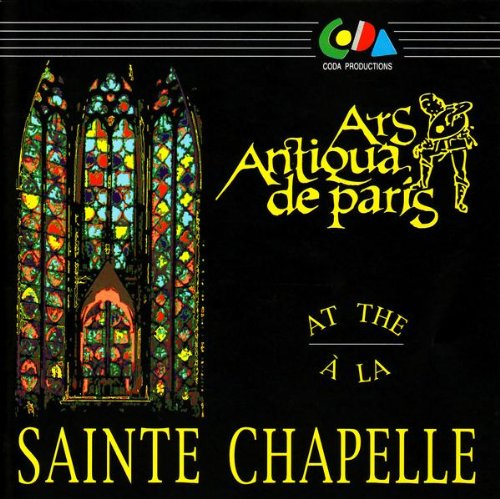 Ars Antiqua a la Sainte Chapelle