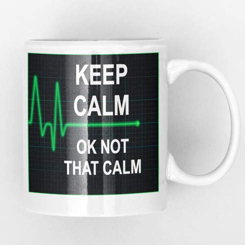 Keep Calm ok NOT That Calm - Ceramic Mug New Unique Easy Gift for All Occasions