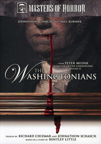 Masters of Horror {The Washingtonians (#2.12)}