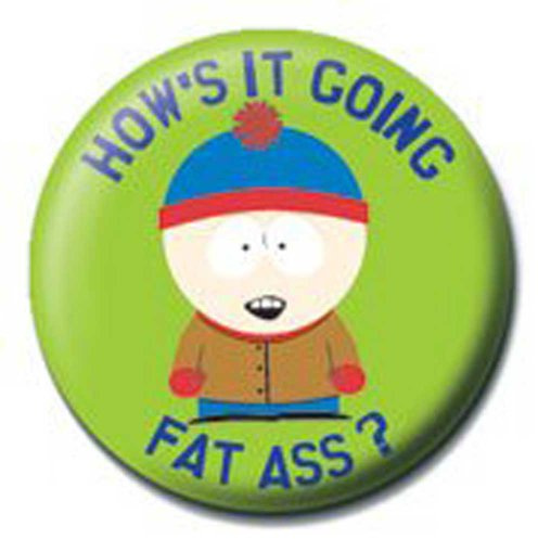 South Park - Button Badge - How´s it going