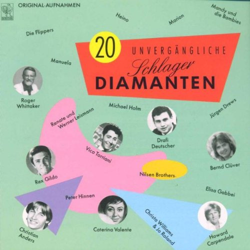 20 Unvergängliche Schlager-Diamanten