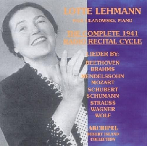 Lehmann The Complete 1941 Radio Recital Cycle
