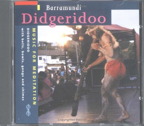 Didgeridoo: Music for Meditation by Barramundi (1998-08-02)