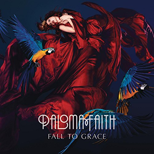 Paloma Faith: Fall To Grace