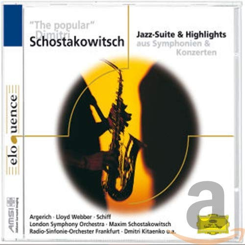 The Popular Schostakowitsch/Jazz-Suite&Highlights (Eloquence)