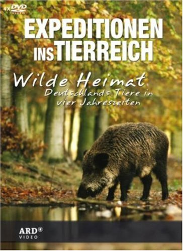 Expeditionen ins Tierreich - Wilde Heimat