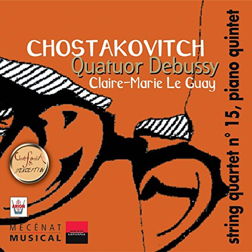 Streichquartett 15/Klavierquintett Op.57