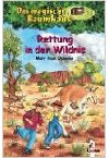 Das magische Baumhaus (Bd.18): Rettung in der Wildnis von Mary Pope Osborne ( 1. Juni 2003 )