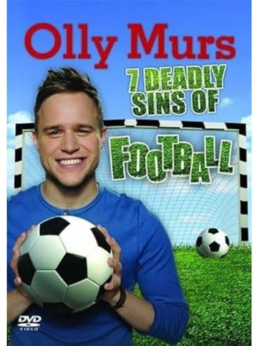 Olly Murs - 7 Deadly Sins of Football