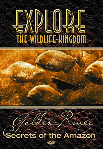 Explore the Wildlife Kingdom: Secrets of the Golden River