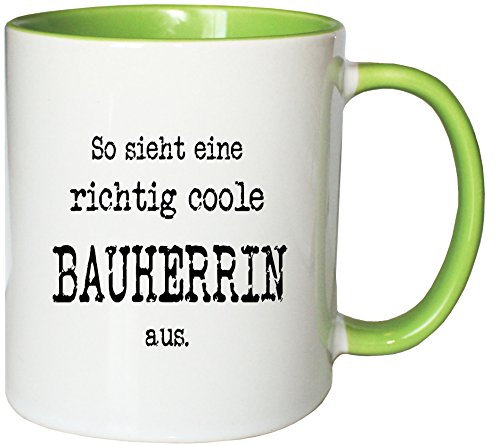 Mister Merchandise Kaffeetasse So Sieht eine richtig Coole Bauherrin aus. Teetasse Becher, Farbe: Weiß-Grün