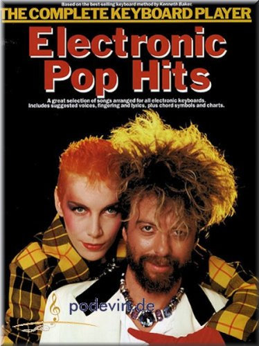 THE COMPLETE KEYBOARD PLAYER - ELECTRONIC POP HITS - Keyboard Noten [Musiknoten]