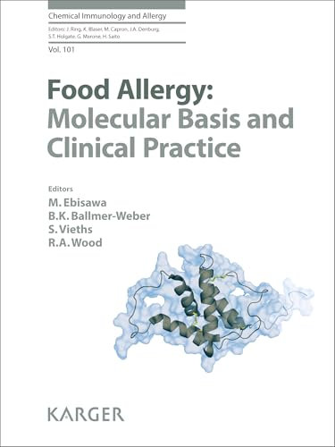 Food Allergy: Molecular Basis and Clinical Practice (Chemical Immunology and Allergy Book 101) (English Edition)