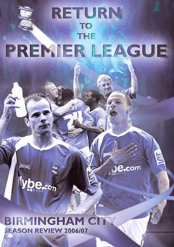 Birmingham City FC - Season Review 2007 - Return To The Premier League [DVD]