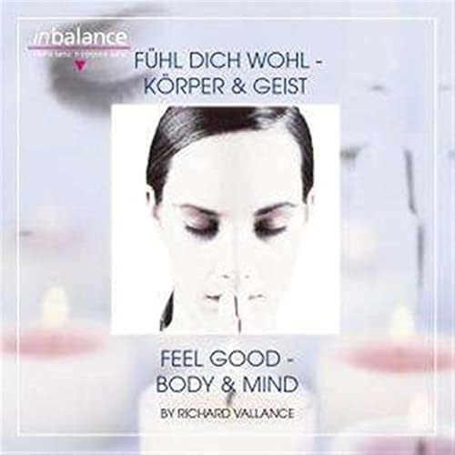 Fühl Dich Wohl-Körper & Geist